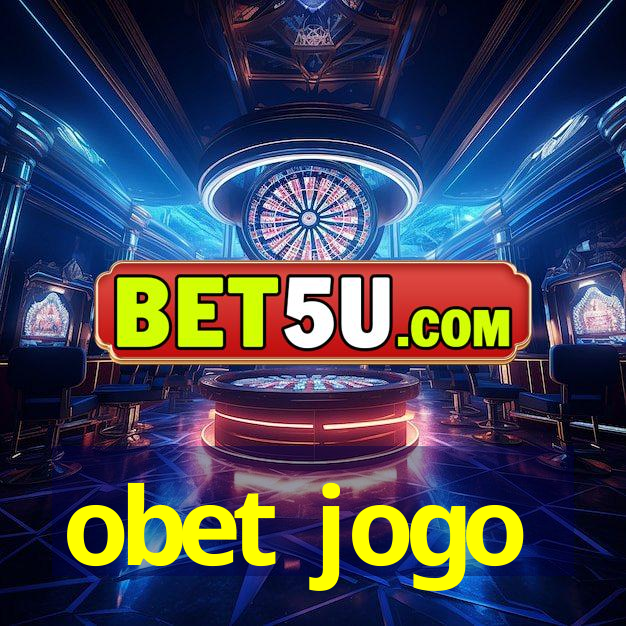 obet jogo